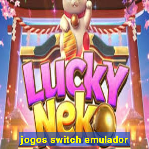 jogos switch emulador